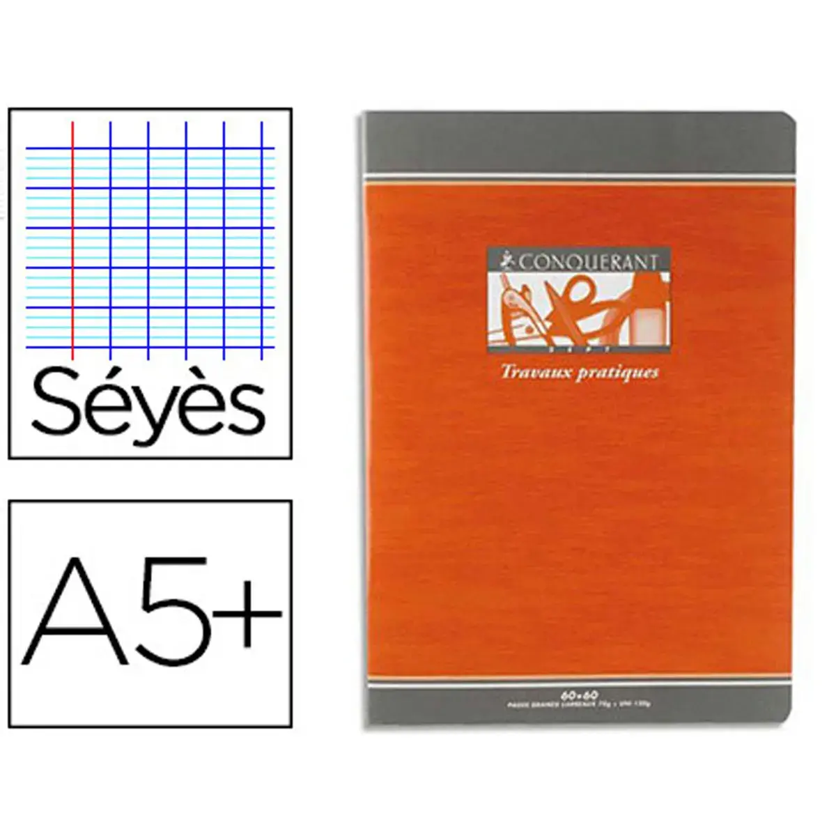 Cahier travaux pratiques piqûre Seyès - A5+ 70 g - 64 pages - Orange/gris - Conquérant photo du produit
